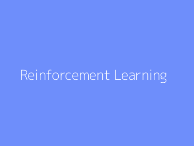 Reinforcement Learning